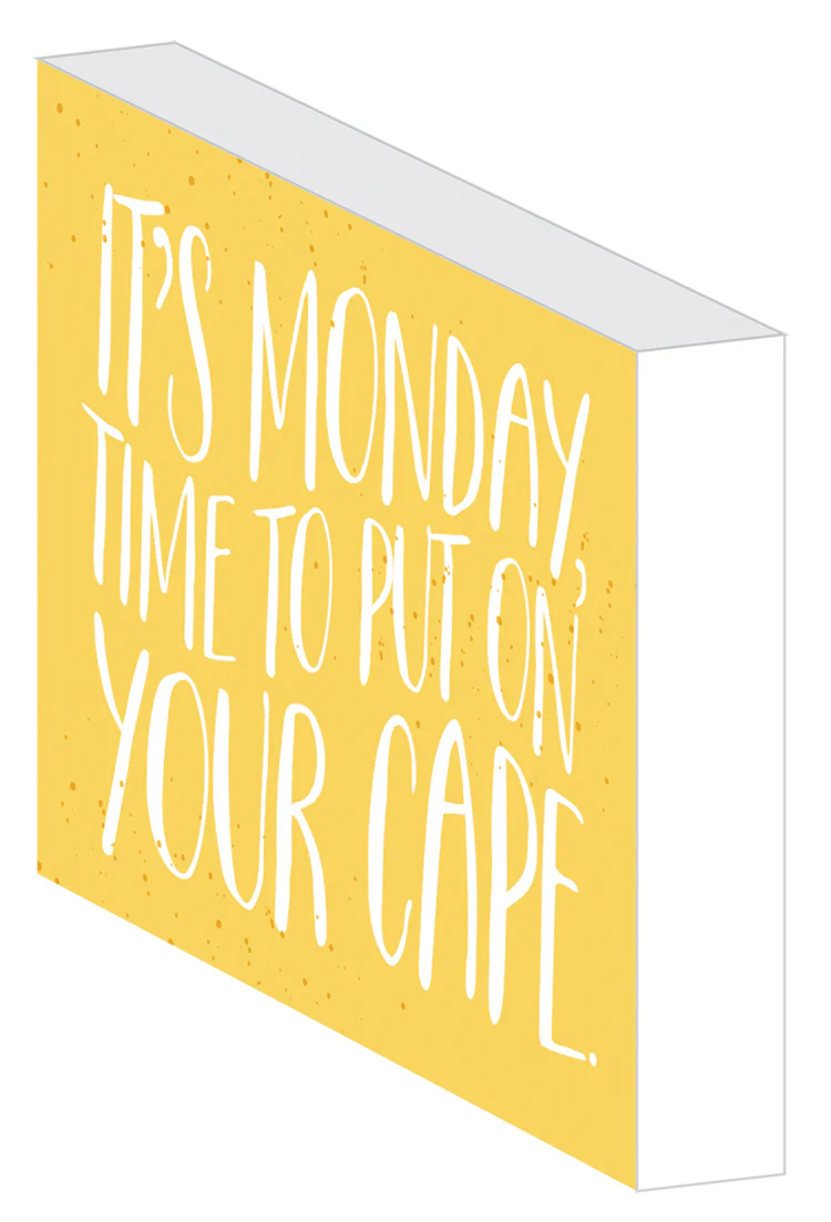 Quote Block - Put On Your Cape - Image 2